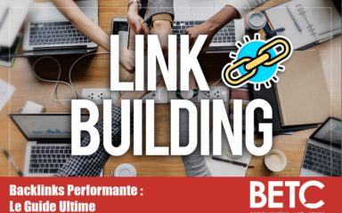 Les Secrets D'une Stratégie de Backlinks Performante :