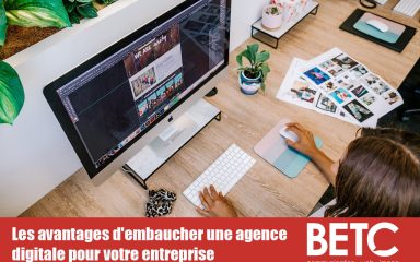 Les avantages d'embaucher une agence digitale pour votre entreprise