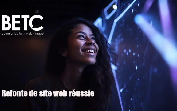 Les meilleures pratiques pour une refonte de site web réussie