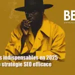 Les outils indispensables en 2025 pour une stratégie SEO efficace