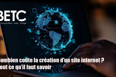 Combien coûte la création d’un site internet ? Tout ce qu’il faut savoir